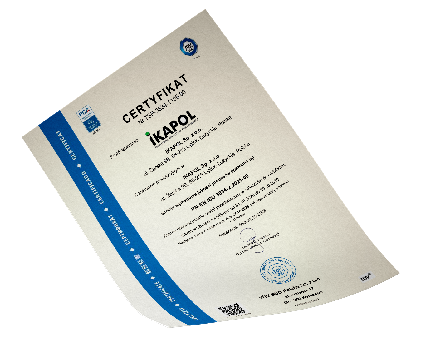 Certyfikat PN-EN ISO 3834-2:2021-09 – TÜV SÜD Polska pełne wymagania jakościowe dotyczące procesów spawania materiałów metalowych.